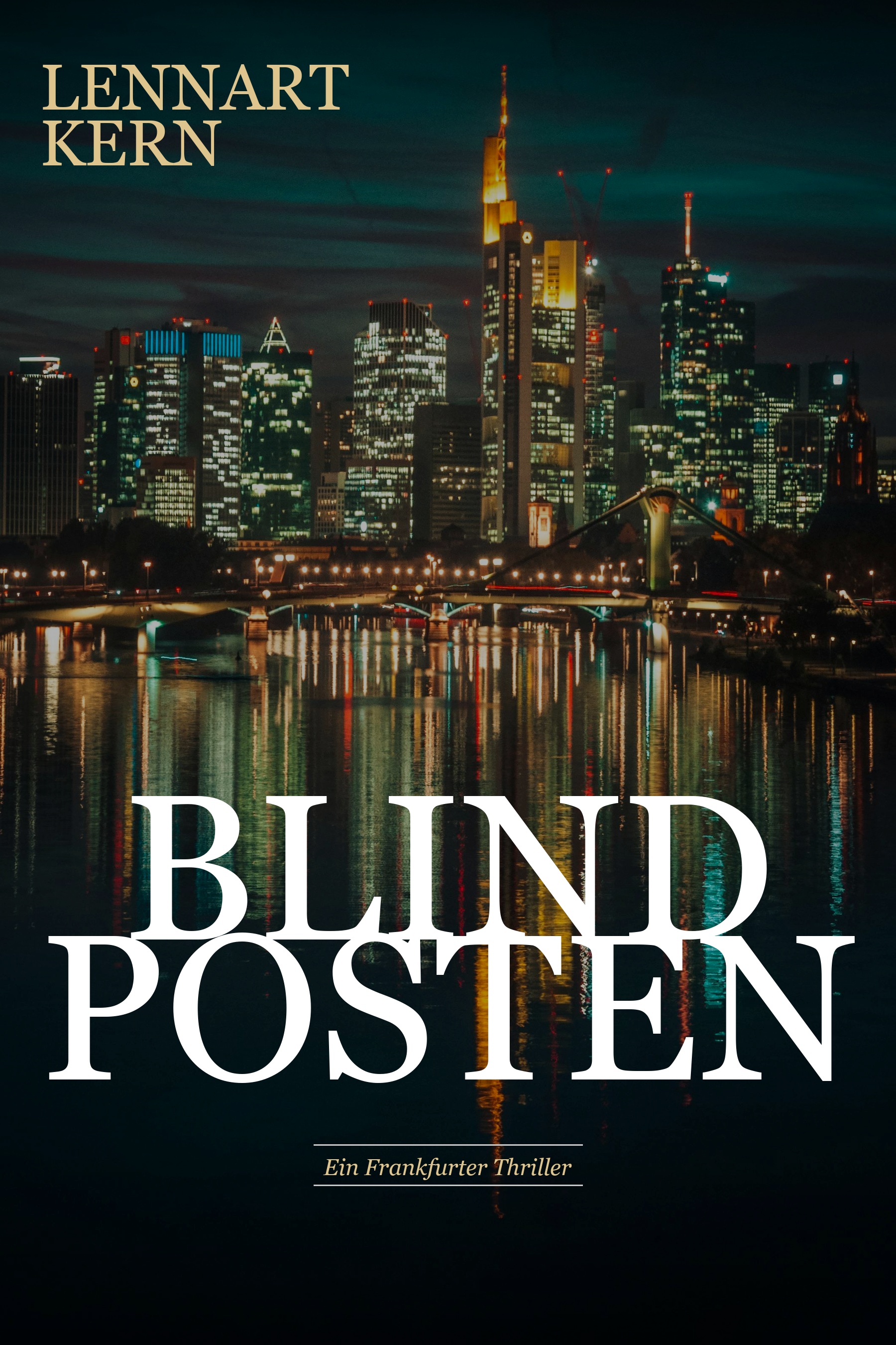 Blindposten — Ein Frankfurter Finanzthriller